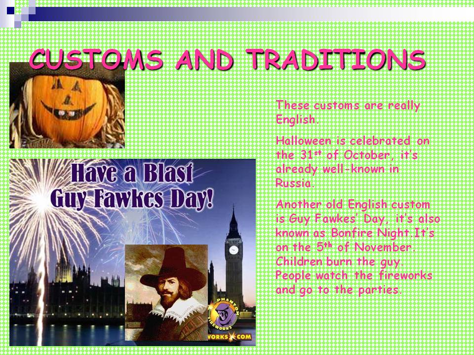 Презентация по английскому языку на тему Traditions and Customs (6 класс)